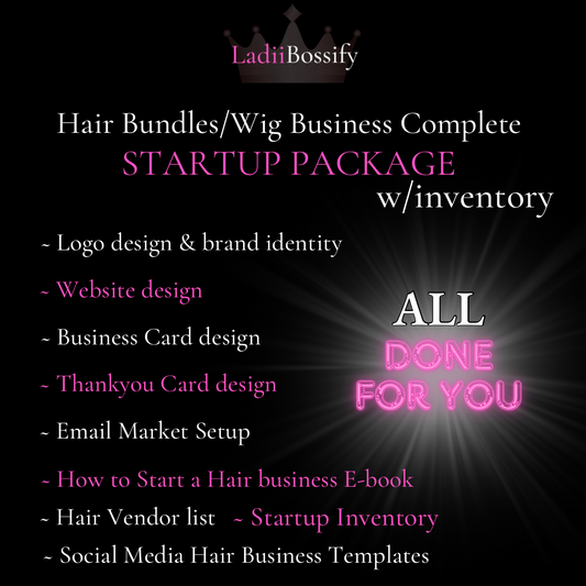 Hair Bundles/Wigs Business Startup Package