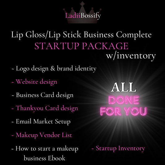 Lip Gloss/Lip Stick Business Startup Package