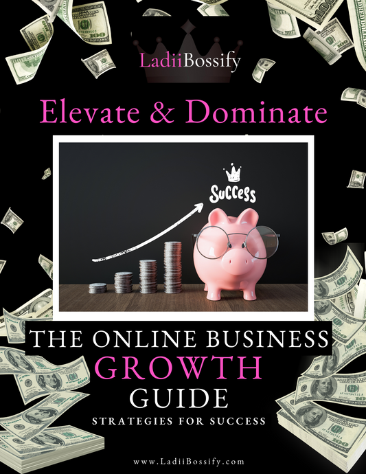 "Elevate & Dominate" The Online Business Growth Guide